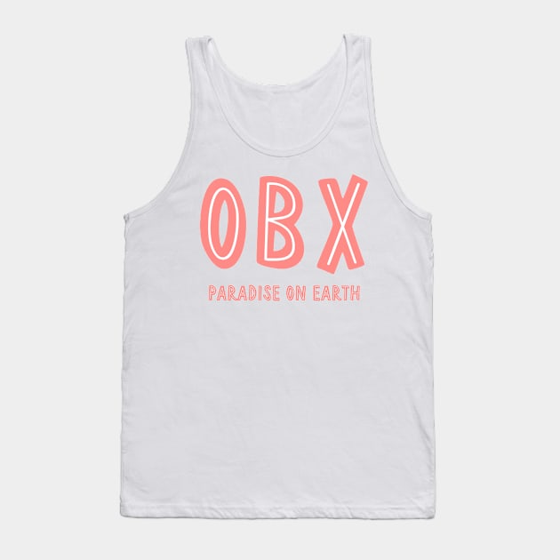 OBX - Paradise on Earth (Red) Tank Top by cartershart